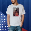 Elon Musk we told you Shirt