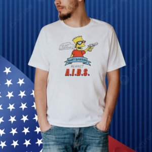 Hey man you’r a fudge packer Bart Simpson against aids Shirt