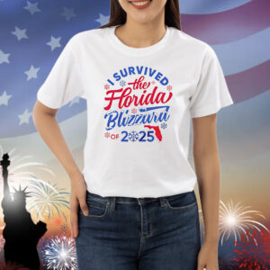 I survived the Florida Blizzard of 2025 Shirt