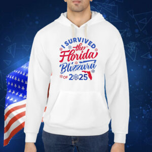 I survived the Florida Blizzard of 2025 Shirt