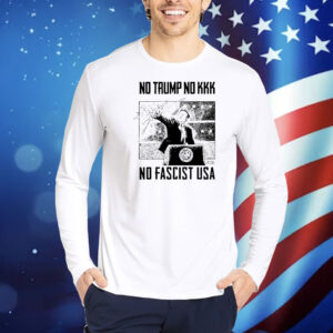 No Trump no kkk no fascist USA Shirt