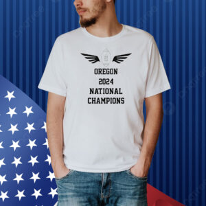 Oregon 2024 National Champions Shirt