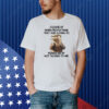 Otter I love it when people think they are going to Shirt