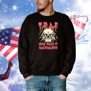 TRAF Now Read It Backwards Skull T-Shirt