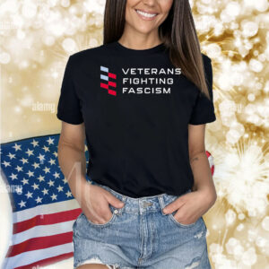 Veterans fighting fascism Shirt