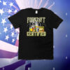 Forklift operator forklift certified T-Shirt