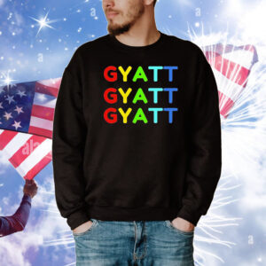 Gyatt gyatt gyatt T-Shirt
