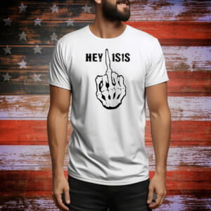 Hey ISIS Skeleton Hand Middle Finger Tee Shirt