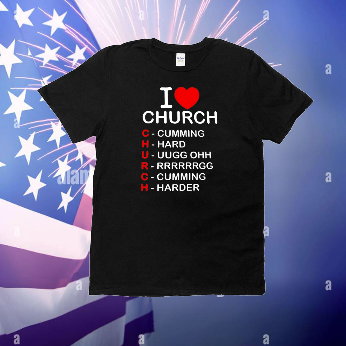 I love church cumming hard ugg oh rrrrrrrr cumming harder T-Shirt