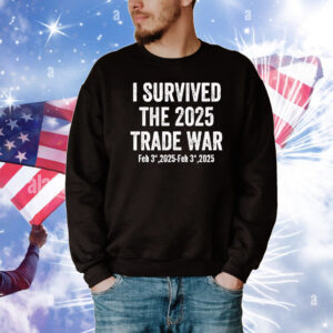 I survived the 2025 trade war 2025 T-Shirt