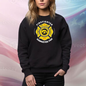 Iowa Hawkeyes Firefighter Fire Dept Always Ready Tee Shirt
