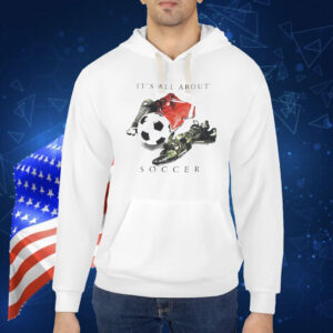 It’s all about soccer vintage Shirt