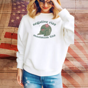 Negative Rizz Maximum Tizz Tee Shirt