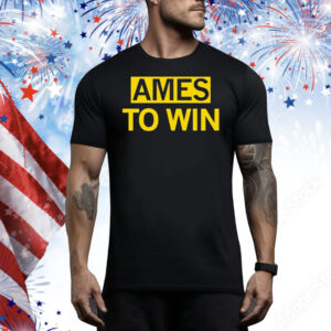 Official Ames To Win Tee Shirt