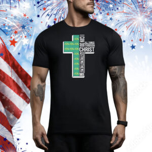 Official North Dakota State Bison NDSU I Can Do All Things Through Christ Who Strengthen Me Tee Shirt