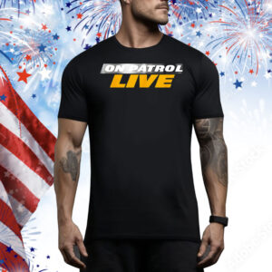 Official on patrol live T-Shirt