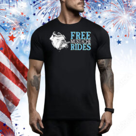 Sheer Terror Free Mustache Rides Tee Shirt