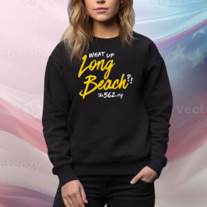 The 562 What Up Long Beach Tee Shirt