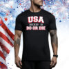 USA Hockey Is Do Or Die Tee Shirt