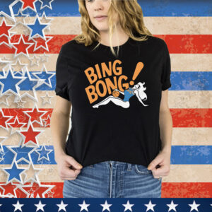 Bada Bing Bong Tee Shirt