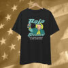 Baja Blessed RIP Pope Francis T-Shirt