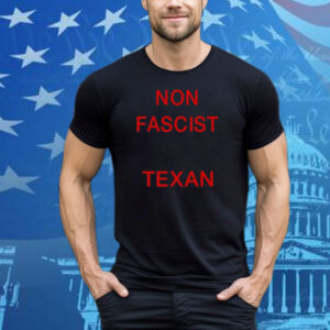 Billholston Non Fascist Texan T-Shirt