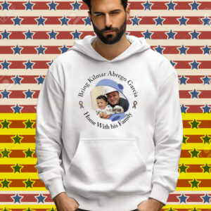 Bring Kilmar Abrego Garcia Home With His Family Tee Shirt