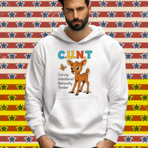 C.U.N.T. (Caring, Unbothered, Naturally Tender) Tee Shirt