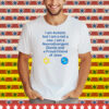 Charlie Keeble I Am Autistic But I Am A Not A Jew I Am A Neurodivergent Zionist And A Proud Friend Of Jews Tee Shirt