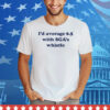 Christopher Olson I'd Average 6.5 With Sga's Whistle Tee Shirt