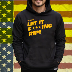 DQ Says Let It Rip Tee Shirt