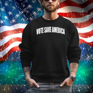 Dabtheink Wearing Vote Save America T-Shirt