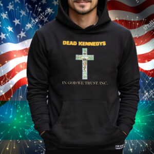 Dead Kennedys In God We Trust, Inc. Cross Tee Shirt