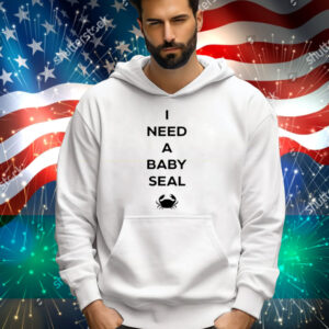 Dungeon Crawler Carl I Need A Baby Seal Crab Tee Shirt