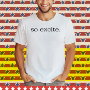 Elisheva So Excite Tee Shirt