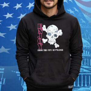 Enjoy From The City Of Range Skull Tee Shirt