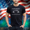 Girlycore Arachnophobia Is Stupid Just Let The Spiders Get Married T-Shirt