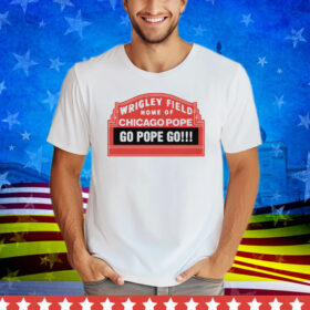Home Of Chicago Pope Tee Shirt