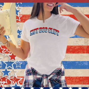 Hot Dog Slut Tee Shirt