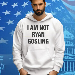 I Am Not Ryan Gosling Tee Shirt