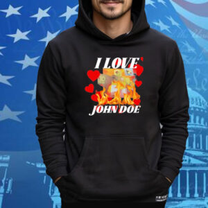 I Love John Doe Tee Shirt