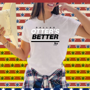 Jake Oettinger Otter’s Better Dallas Hockey Tee Shirt