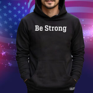 John Tillman Be Strong Tee Shirt