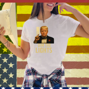 Limted Dim The Lights Trump Tee Shirt