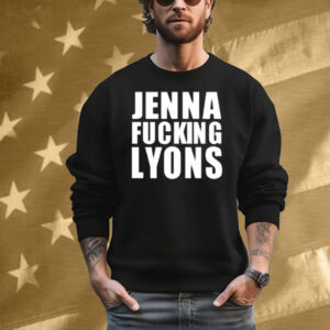 Limted Jenna Fucking Lyons T-Shirt