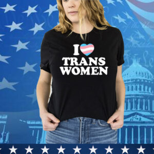 Lozzafox Wearing I Love Trans Women Tee Shirt