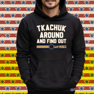 Matthew Tkachuk Around & Find Out Florida Hockey Tee Shirt