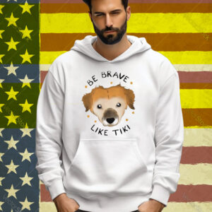 Muddy Pawsrescue X Simon Sits Be Brave Like Tiki Tee Shirt