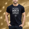 Natural Born Sinner Raglan Tee Shirt