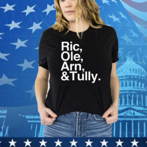Nocontextflairmemes Ric Ole Arn Tully Tee Shirt